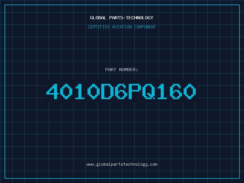Aviation Part 4010D6PQ160