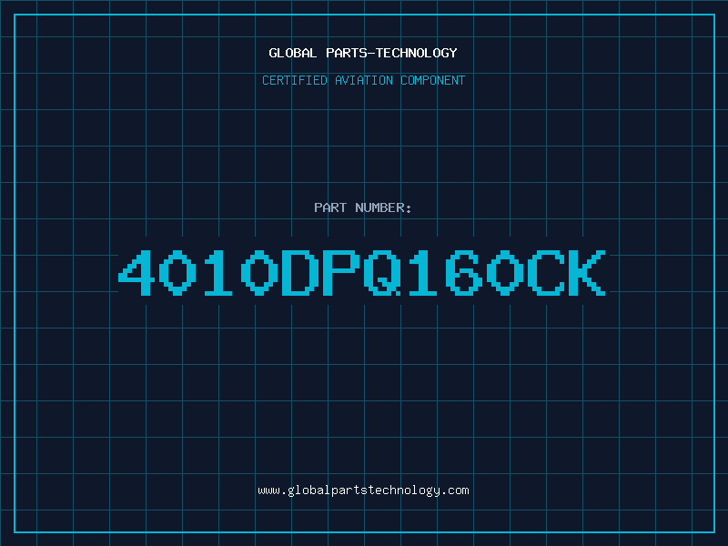 Aviation Part 4010DPQ160CK