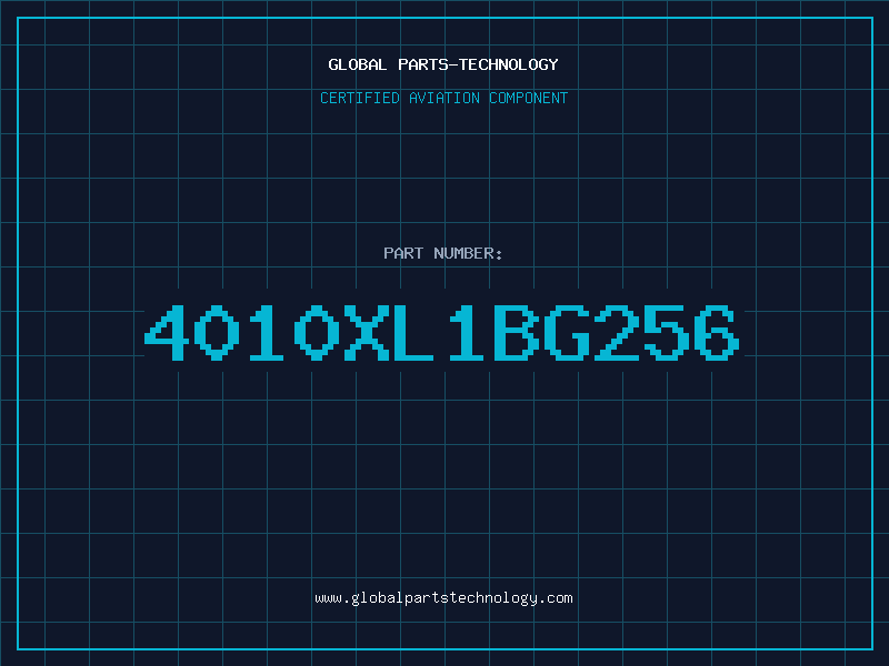 Aviation Part 4010XL1BG256