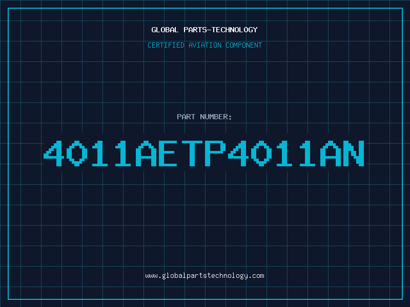 Aviation Part 4011AETP4011AN