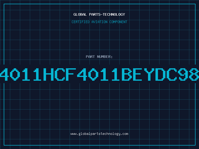 Aviation Part 4011HCF4011BEYDC98