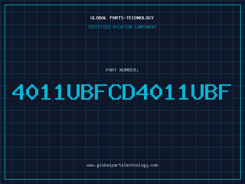 Aviation Part 4011UBFCD4011UBF