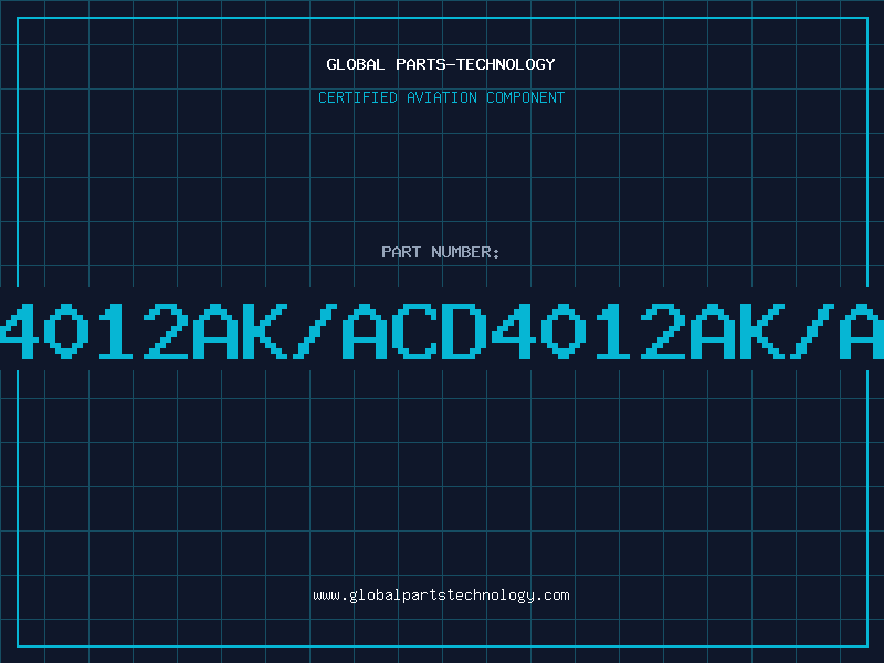 Aviation Part 4012AK/ACD4012AK/A