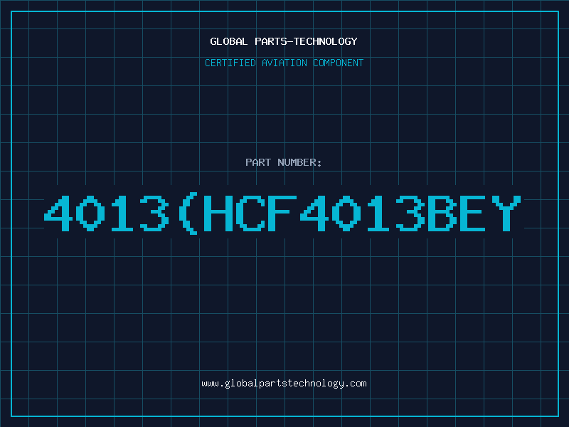 Aviation Part 4013(HCF4013BEY