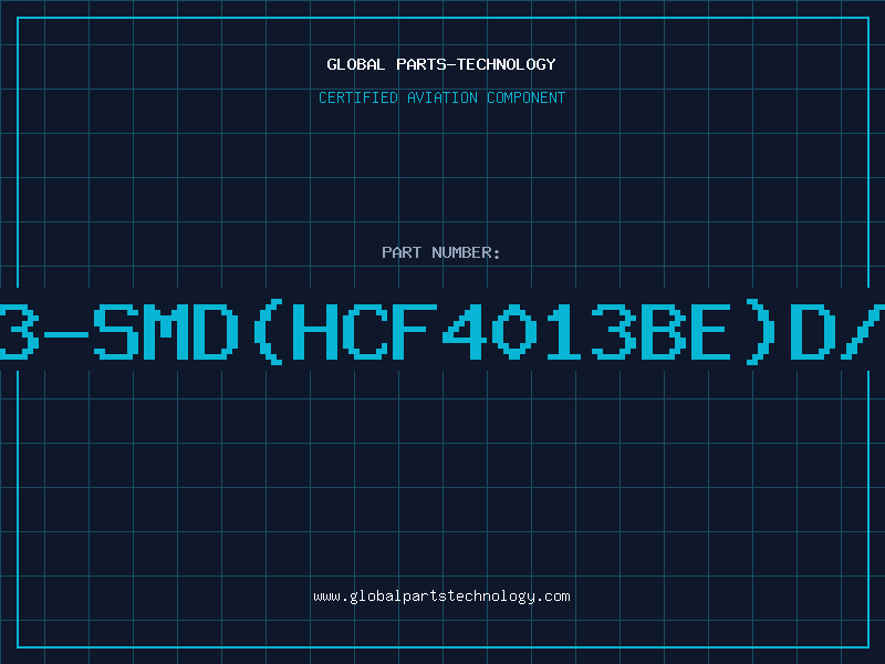 Aviation Part 4013-SMD(HCF4013BE)D/C93