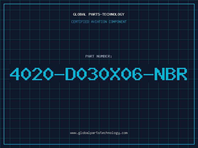Aviation Part 4020-D030X06-NBR