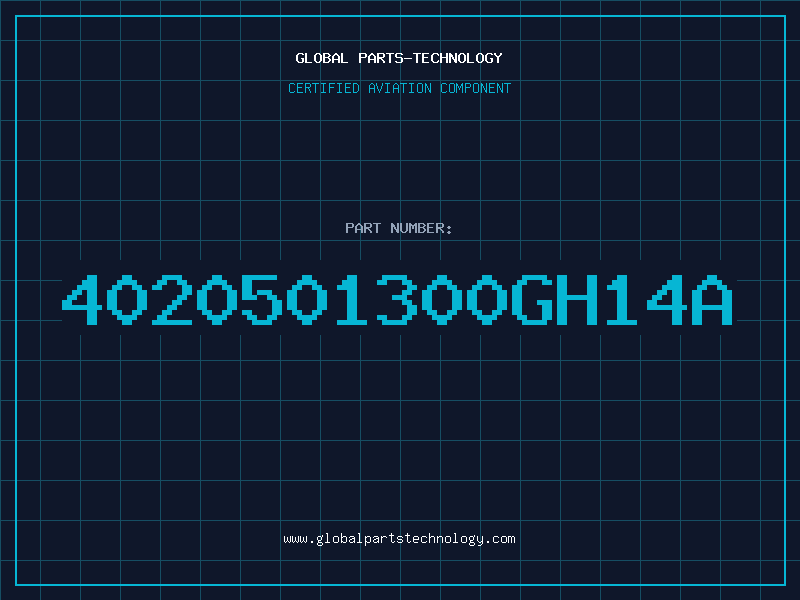 Aviation Part 4020501300GH14A