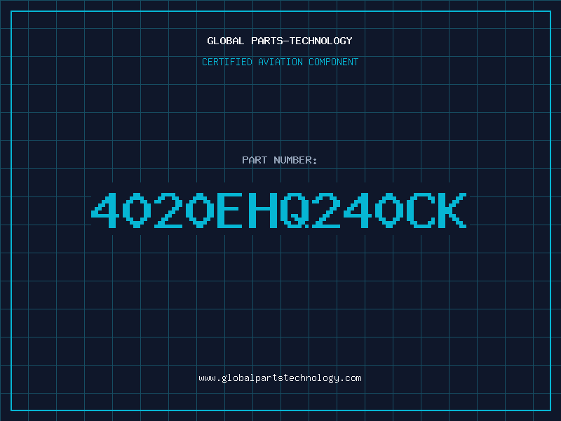 Aviation Part 4020EHQ240CK