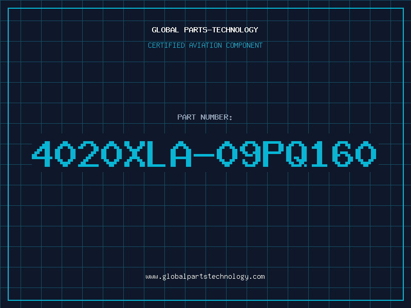 Aviation Part 4020XLA-09PQ160