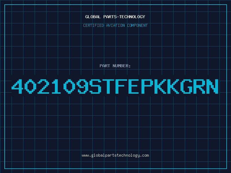 Aviation Part 402109STFEPKKGRN