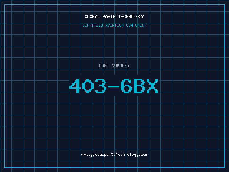 Aviation Part 403-6BX