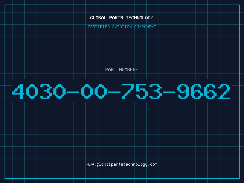 Aviation Part 4030-00-753-9662
