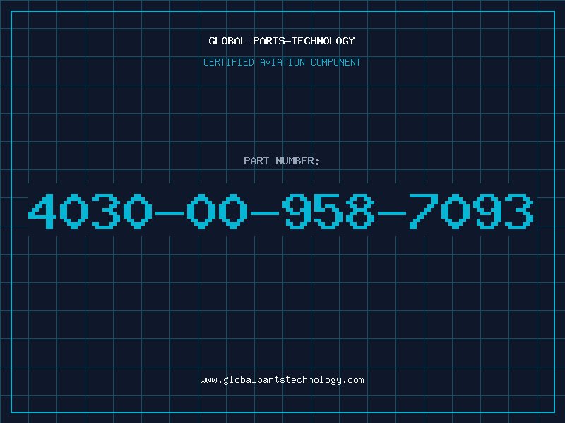 Aviation Part 4030-00-958-7093