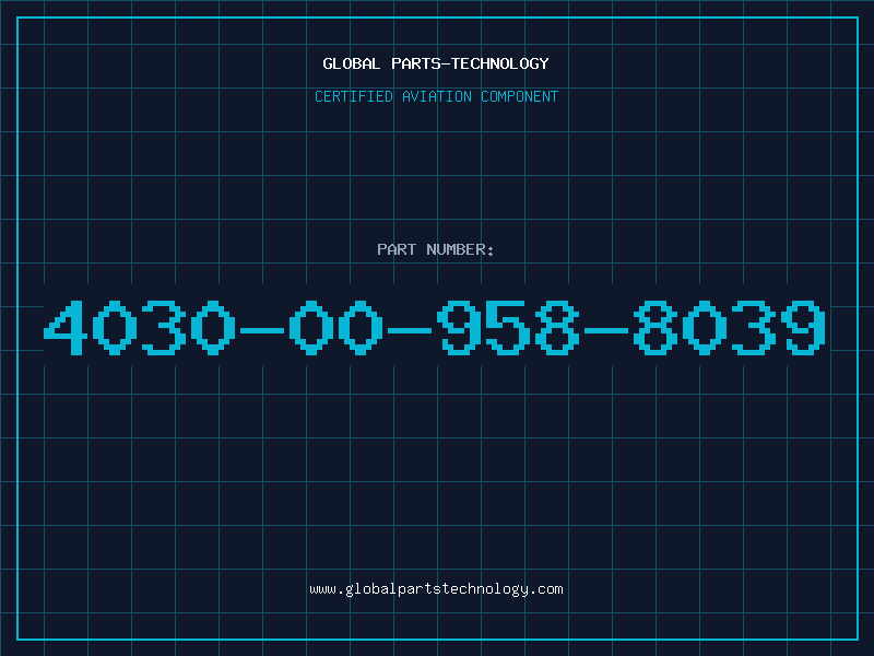 Aviation Part 4030-00-958-8039