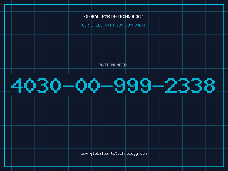 Aviation Part 4030-00-999-2338