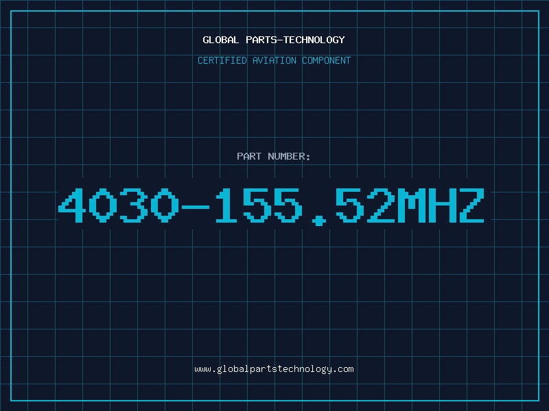 Aviation Part 4030-155.52MHZ