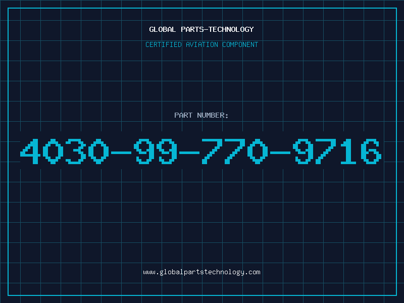 Aviation Part 4030-99-770-9716