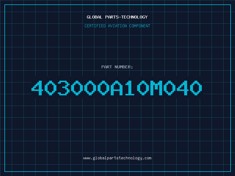Aviation Part 403000A10M040