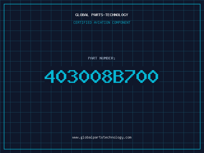 Aviation Part 403008B700
