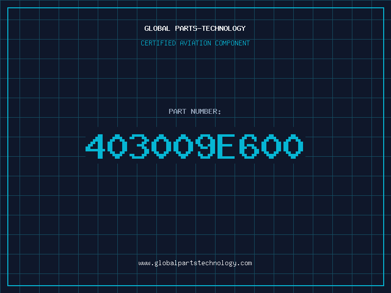 Aviation Part 403009E600