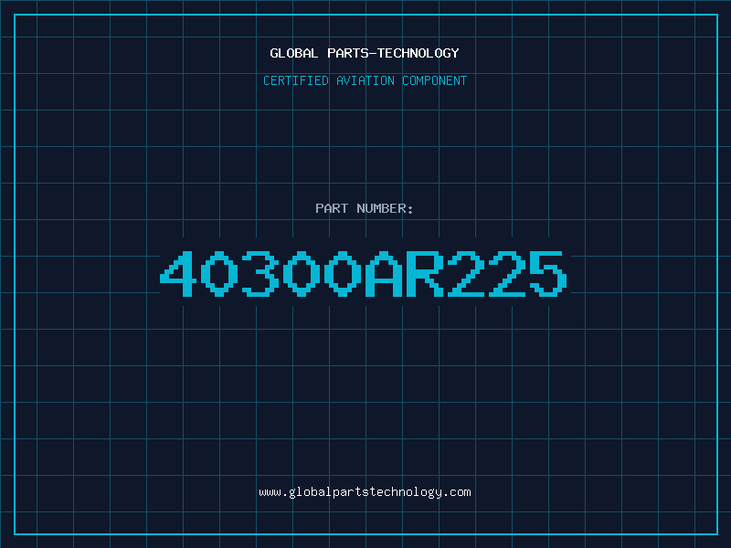 Aviation Part 40300AR225