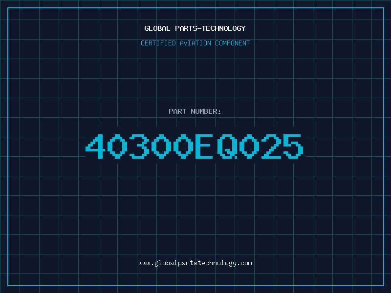 Aviation Part 40300EQ025