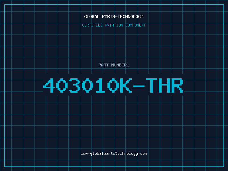 Aviation Part 403010K-THR