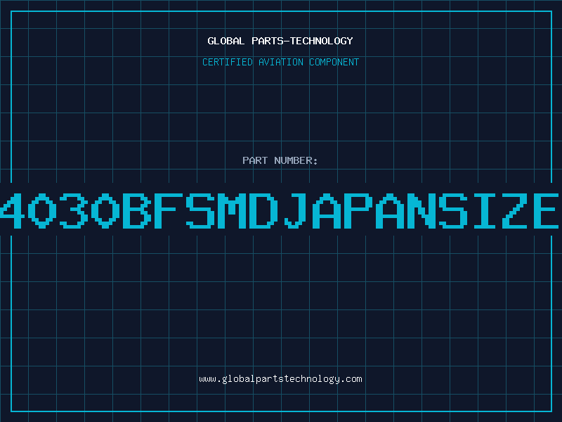 Aviation Part 4030BFSMDJAPANSIZE