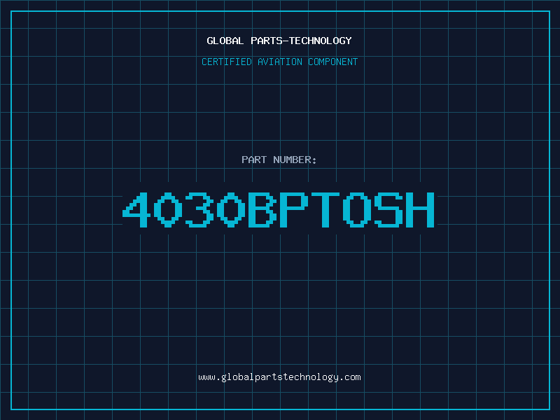 Aviation Part 4030BPTOSH