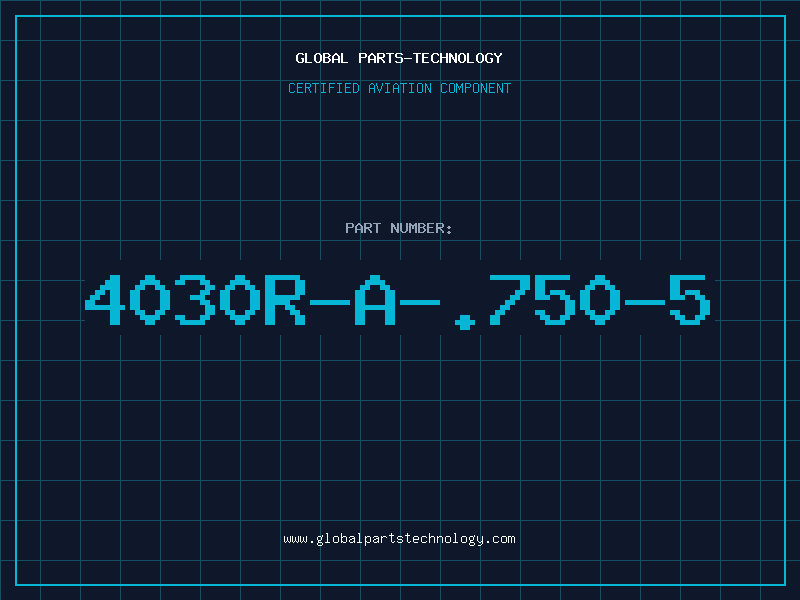 Aviation Part 4030R-A-.750-5