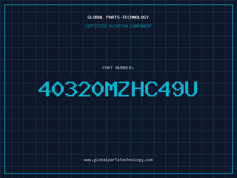 Aviation Part 40320MZHC49U