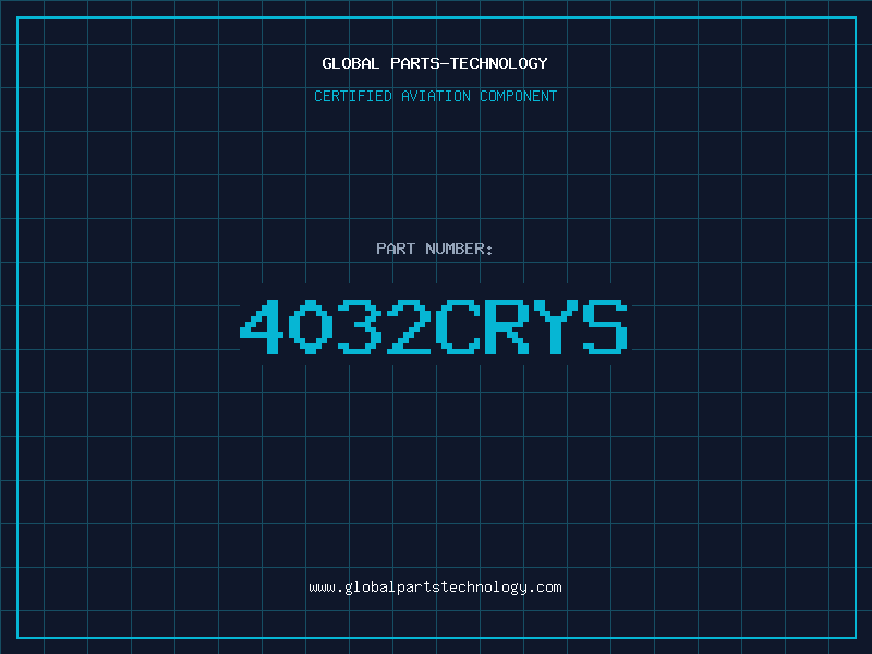 Aviation Part 4032CRYS