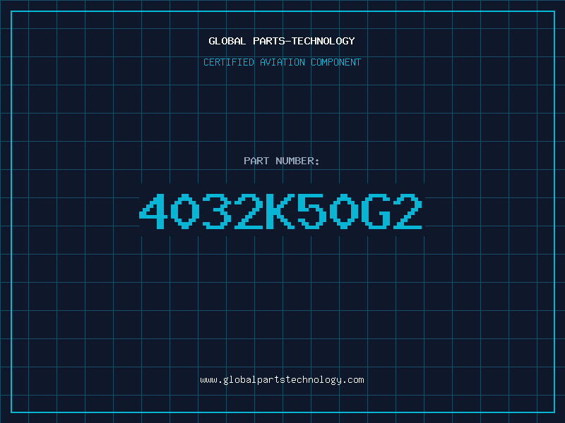 Aviation Part 4032K50G2