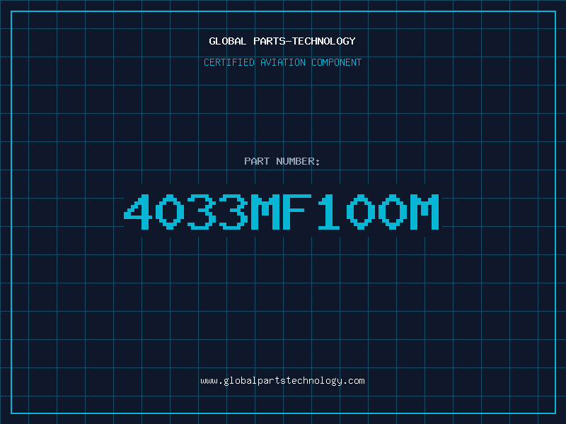 Aviation Part 4033MF100M
