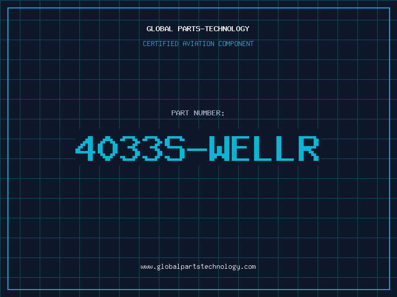 Aviation Part 4033S-WELLR