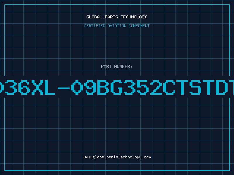 Aviation Part 4036XL-09BG352CTSTDTS