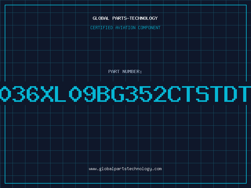 Aviation Part 4036XL09BG352CTSTDTS