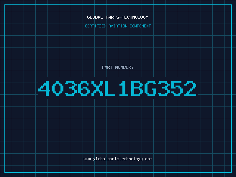 Aviation Part 4036XL1BG352