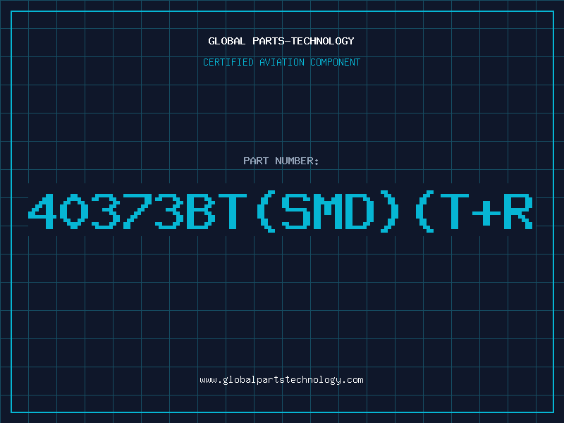 Aviation Part 40373BT(SMD)(T+R