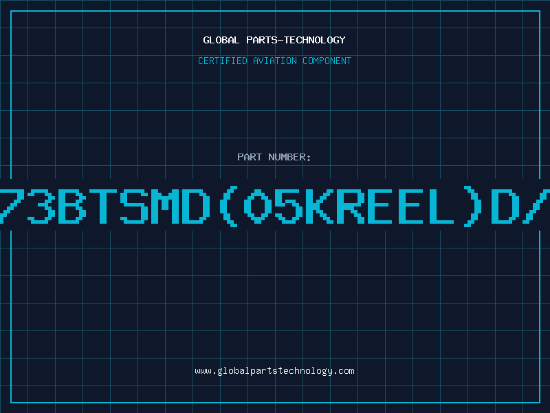 Aviation Part 40373BTSMD(05KREEL)D/C91