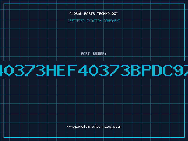 Aviation Part 40373HEF40373BPDC97