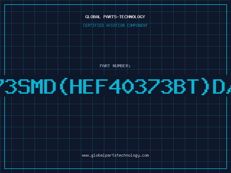 Aviation Part 40373SMD(HEF40373BT)D/C94