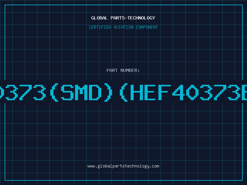 Aviation Part 40373SMDHEF40373BT
