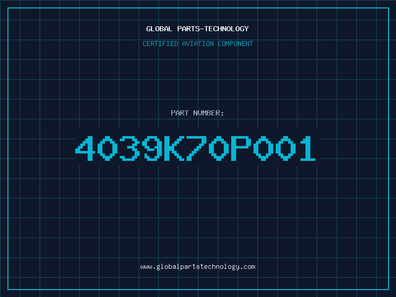 Aviation Part 4039K70P001