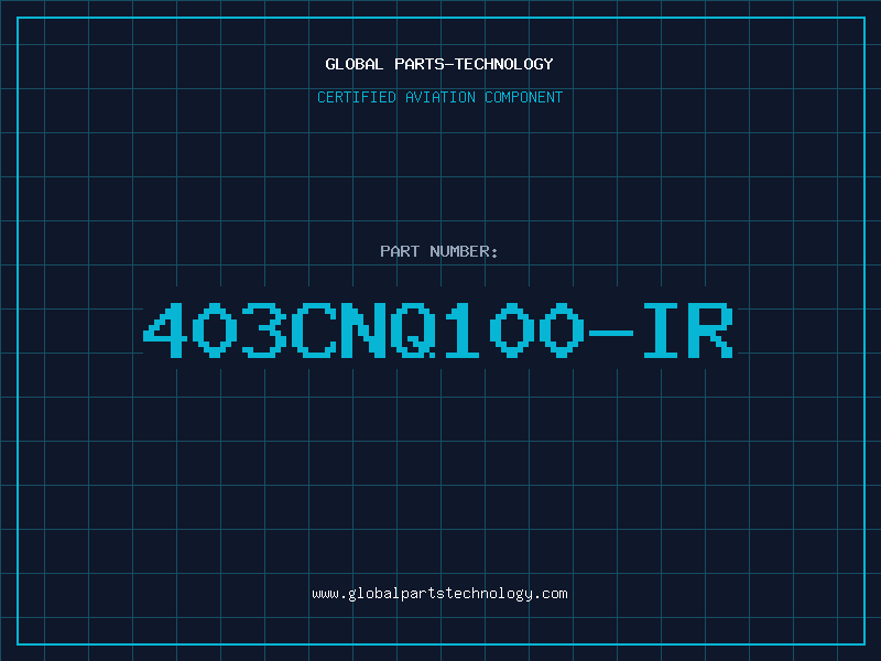 Aviation Part 403CNQ100-IR
