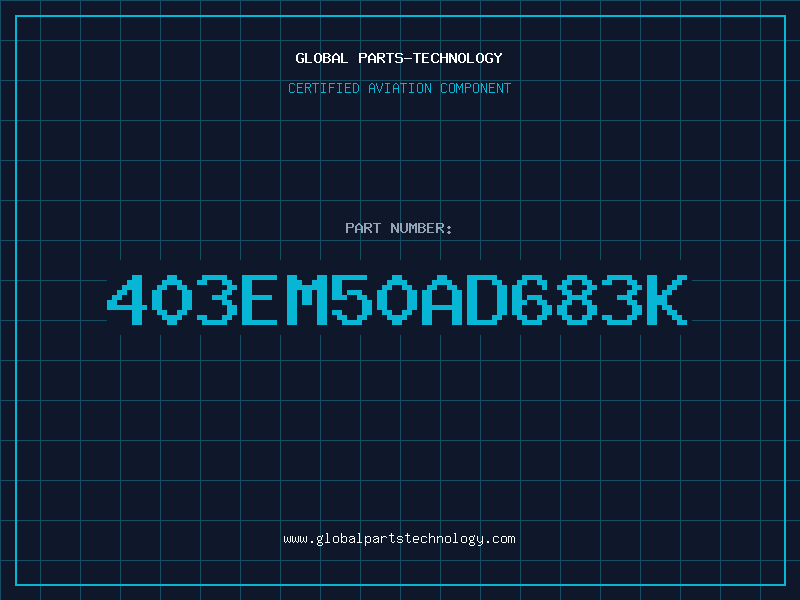 Aviation Part 403EM50AD683K