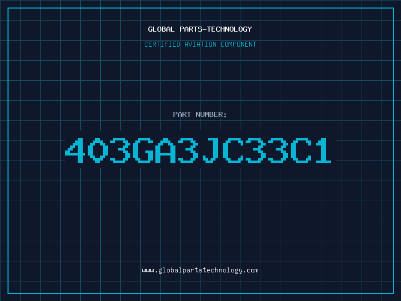 Aviation Part 403GA3JC33C1
