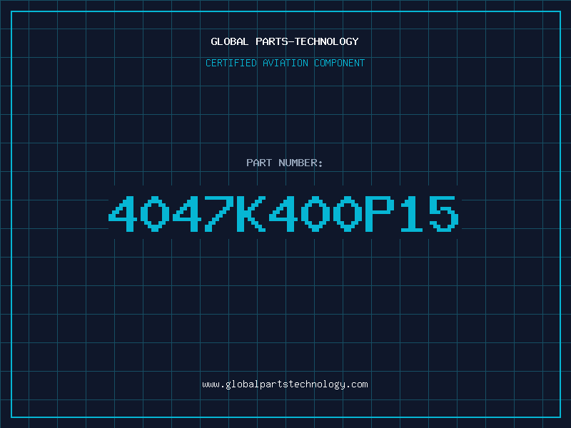 Aviation Part 4047K400P15