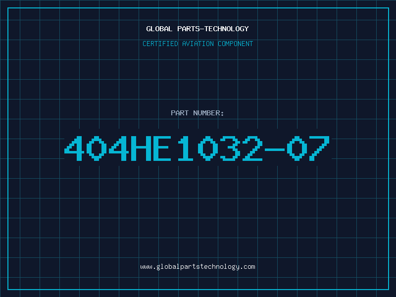 Aviation Part 404HE1032-07