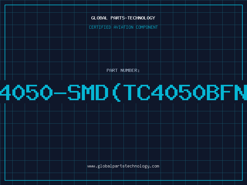 Aviation Part 4050-SMD(TC4050BFN